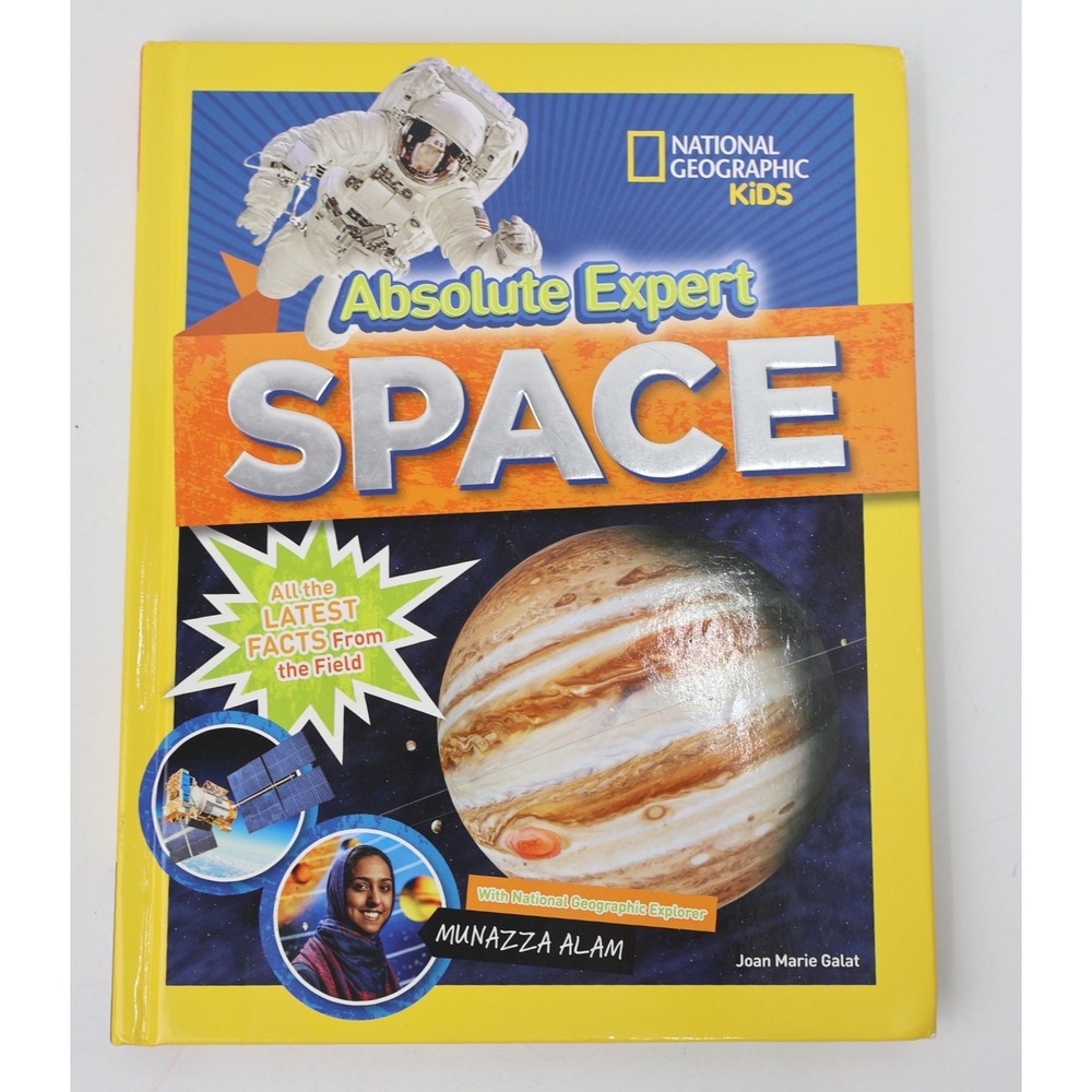 National Geographic Kids Absolute Expert Space Hardcover Joan Marie Galat 2020